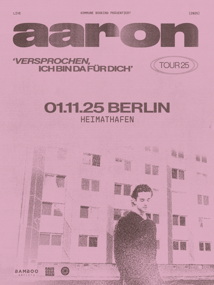 BERLIN - VERSPROCHEN, ICH BIN DA FÜR DICH TOUR 2025
