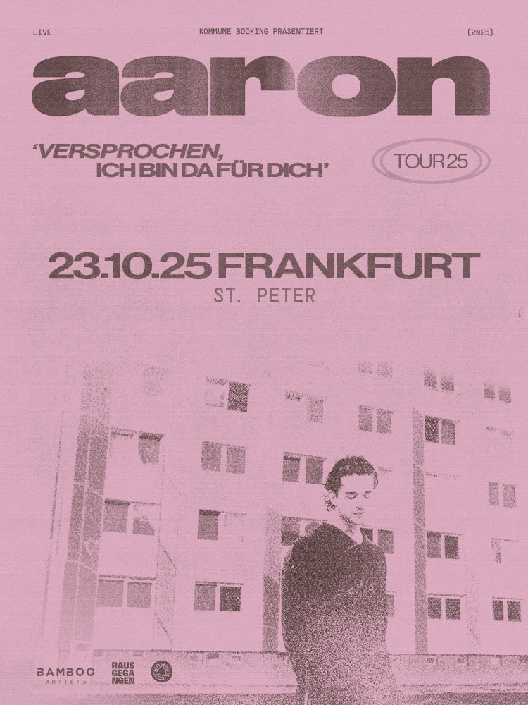 FRANKFURT - VERSPROCHEN, ICH BIN DA FÜR DICH TOUR 2025